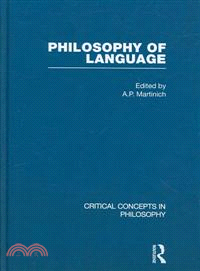 The Philosophy of Language ― Critical Concepts in Philosophy