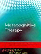 Metacognitive Therapy ─ Distinctive Features