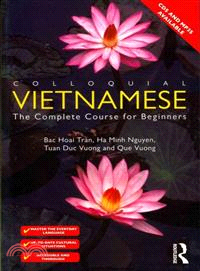 Colloquial Vietnamese ─ The Complete Course for Beginners