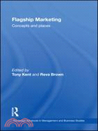 Flagship Marketing: Concepts and Places