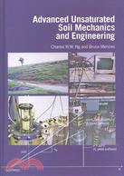 Advanced Unsaturated Soil Mechanics and Engineering