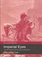 Imperial Eyes ─ Travel Writing and Transculturation