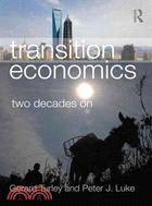 Transition Economics ─ Two Decades on