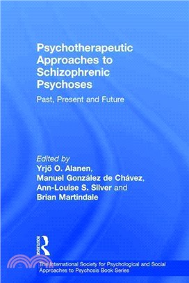 Psychotherapeutic Approaches to Schizophrenic Psychoses