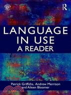 Language in Use: A Reader