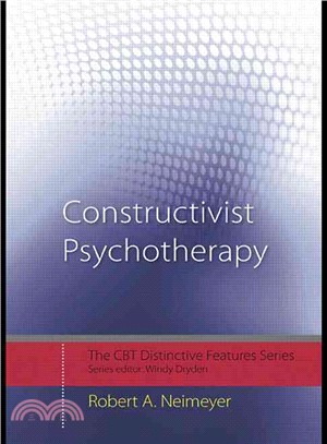 Constructivist Psychotherapy ─ Distinctive Features