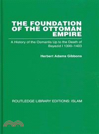 The Foundation of the Ottoman Empire