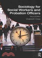 Sociology for Social Workers and Probation Officers