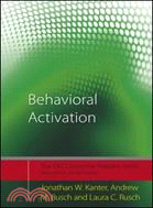 Behavioral Activation ─ Distinctive Features