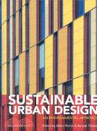 Sustainable Urban Design ─ An Environmental Approach