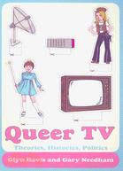 Queer TV ─ Theories, Histories, Politics