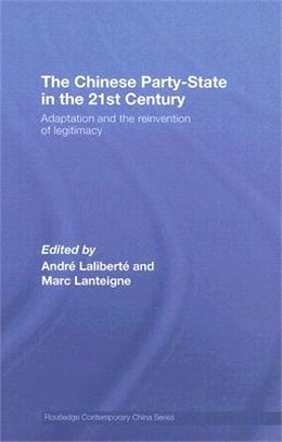 The Chinese Party-State in the 21st Century ― Adaptation and the Reinvention of Legitimacy