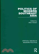 Politics of Modern Southeast Asia: Critical Issues in Modern Politics