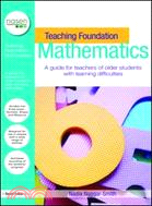 Teaching Foundation Mathematics: A Guide for Teachers of Older Students With Learning Difficulties