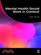 Mental Health Social Work in Context