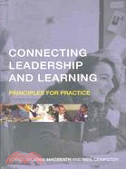 Connecting Leadership and Learning: Principles for Practice