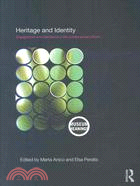 Heritage and Identity ─ Engagement and Demission in the Contemporary World