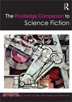 The Routledge Companion to Science Fiction