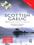 Colloquial Scottish Gaelic ─ The Complete Course for Beginners