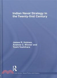 Indian Naval Strategy in the Twenty-first Century