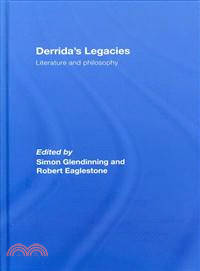 Derrida's Legacies — Literature and Philosophy