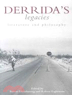 Derrida's Legacies: Literature and Philosophy