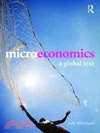 Microeconomics A Global Text