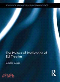 The Politics of Ratification of Eu Treaties―Processes and Actors