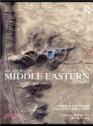 An Atlas Of Middle Eastern Affairs