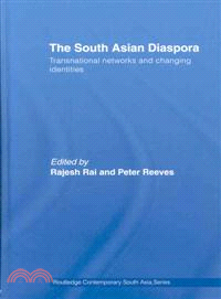 The South Asian Diaspora ― Transnational Networks and Changing Identities