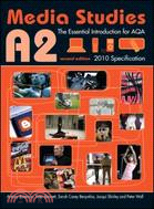 A2 Media Studies: The Essential Introduction for Aqa