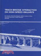 Track-Bridge Interaction on High-Speed Railways
