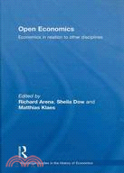 Open Economics: Economics in Relation to Other Disciplines