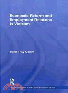 Economic Reform and Employment Relations in Vietnam