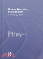 Human Resource Management: A Critical Approach