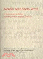 Nordic Architects Write: A Documentary Anthology