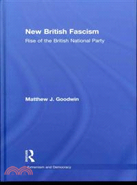 New British Fascism：Rise of the British National Party