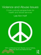 Violence and Abuse Issues Cross-Cultural Perspectives for Health and Social Services