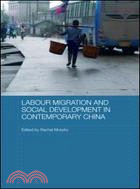 Labour Migration and Social Development in Contemporary China