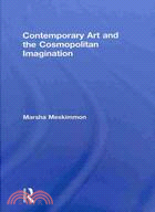 Contemporary Art and the Cosmopolitan Imagination