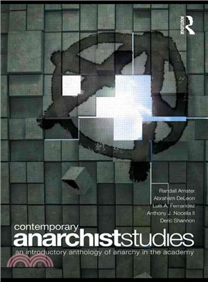 Contemporary Anarchist Studies ─ An Introductory Anthology of Anarchy in the Academy