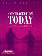 Contraception Today: A Pocketbook for General Practitioners and Practice Nurses