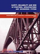 Safety, Reliability and Risk of Structures, Infrastructures and Engineering Systems: Proceedings of the Tenth International Conference on Structural Safety and Reliability, (ICOSSAR2009), Osaka, Japan