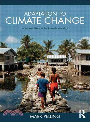 Adaptation to Climate Change: From Resilience to Transformation