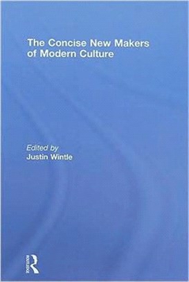 The Concise Makers of Modern Culture