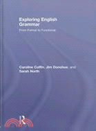 Exploring English Grammar: From Formal to Functional