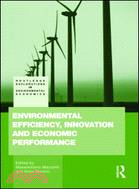 Environmental Efficiency, Innovation and Economic Performances