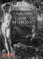 The Routledge Handbook of Greek Mythology ─ Based on H.J. Rose's Handbook of Greek Mythology