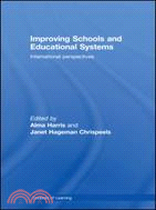 Improving Schools and Educational Systems ─ International Perspectives