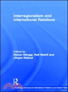 Interregionalism and International Relations: A Stepping Stone to Global Governance?